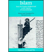 Islam: From the Prophet Muhammad to the Capture of Constantinople