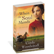 When the Soul Mends, Sisters of the Quilt Series #3   -             By: Cindy Woodsmall    