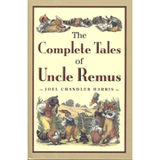 The Complete Tales of Uncle Remus