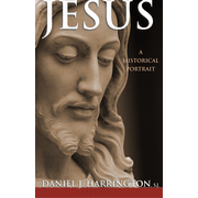 Jesus: A Historical Portrait Daniel J. Harrington