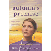 Autumn's Promise, Seasons of Sugarcreek Series #3   -     
        By: Shelley Shepard Gray
    
