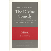 The Divine Comedy, I. Inferno. Part 2: Commentary   -     By: Dante Alighieri, Charles Singleton
