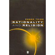 Rationality and Religion: Does Faith Need Reason?