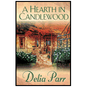 A Hearth in Candlewood, Candlewood Trilogy Series #1