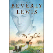 The Englisher, Annie's People Series #2   -     
        By: Beverly Lewis
    
