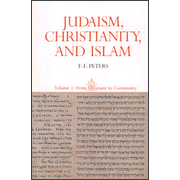 Judaism Christianity & Islam, Volume 1