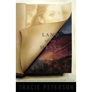 Land of My Heart, Heirs of Montana Series #1   -     
        By: Tracie Peterson
    
