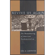 Revive Us Again                                Fundamentalism: The Reawakening of America