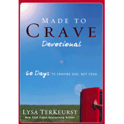 Made to Crave Devotional: 60 Days to Craving God, Not Food  -     
        By: Lysa TerKeurst
    
