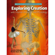 Exploring Creation with Human Anatomy and Physiology   -     
        By: Jeannie Fulbright
    