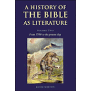 From 1700 to Present Day: A History of the Bible As Literature