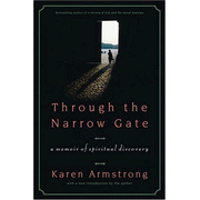 Through The Narrow Gate A Memoir of Spiritual Discovery