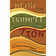 Blow the Trumpet in Zion! - Global Vision and Action for the 21st Century Black Church