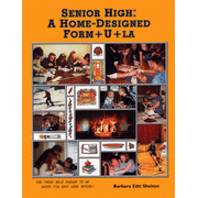 Senior High: A Home-Designed Form+u+la, Updated   -     
        By: Barbara Edtl Shelton
    
