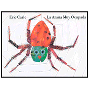 La Ara&#241a Muy Ocupada (The very busy Spider, Spanish)