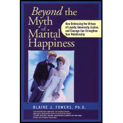 Beyond the Myth of Marital Happiness