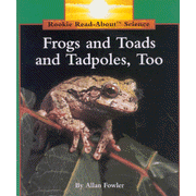 Frogs And Toads And Tadpoles, Too