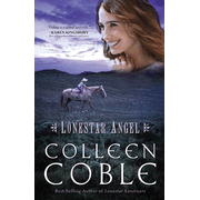 Lonestar Angel, Lonestar Series #4   -     
        By: Colleen Coble
    
