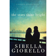 The Stars Shine Bright: Raleigh Harmon Series #4  -     
        By: Sibella Giorello
    
