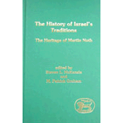 The History of Israel's Traditions: The Heritage of Martin Noth