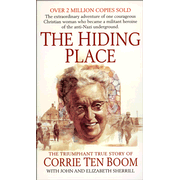 The Hiding Place     -     
        By: Corrie ten Boom
    

