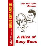 A Hive of Busy Bees: Stories That Help Build Character for Children 5-10  -     
        By: Effie Williams
    
