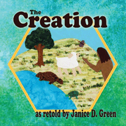 The Creation  -              By: Janice Green      