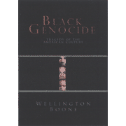 Black Genocide: Tragedy of the American Culture