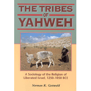 Tribes Of Yahweh   -     By: Norman K. Gottwald
