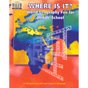 Where Is It? World Geography Fun for Middle School  -     By: C. Richard Churchill, Linda Churchill
