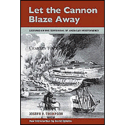 Let the Cannon Blaze Away
