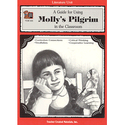 A Guide For Using Molly's Pilgrim in the Classroom,     Teacher Created Resources,  Grades  1-3
