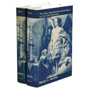 The Book of Proverbs 1.1-15.29 & 15.30-31.31: New International Commentary on the Old Testament, 2 Vols.  -     By: Bruce K. Waltke
