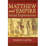 Matthew and Empire: Initial Explorations