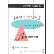 Mathematics Assessment: What Works in the Classroom