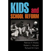 Kids and School Reform