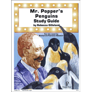 Mr. Popper's Penguins Progeny Press Study Guide - By: Rebecca Gilleland 