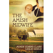 The Amish Midwife, Women of Lancaster County Series #1