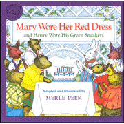 Mary Wore Her Red Dress and Henry Wore His Green Sneakers   -     By: Merle Peek
