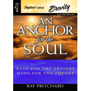 An Anchor for the Soul: Help for the Present, Hope for the Future - Abridged Audiobook [Download]
