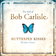 Butterfly Kisses [Music Download]