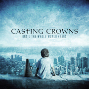 Glorious Day (Living He Loved Me)  [Music Download] -     By: Casting Crowns
