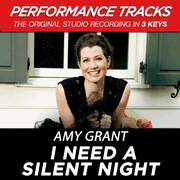 I Need A Silent Night (Key-Bb-Premiere Performance Plus w/o Background Vocals)  [Music Download] -     By: Amy Grant
