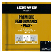 I Stand For You (Key-D-Premiere Performance Plus w/o Background Vocals) [Music Download]