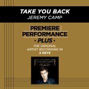 Take You Back (Low Key-Premiere Performance Plus) [Music Download]