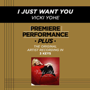 I Just Want You (Medium Key-Premiere Performance Plus w/ Background Vocals) [Music Download]