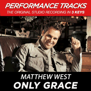 Only Grace (Key-Bb-Premiere Performance Plus w/ Background Vocals) [Music Download]