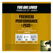 You Are Loved (Key-F#-Premiere Performance Plus w/o Background Vocals) [Music Download]