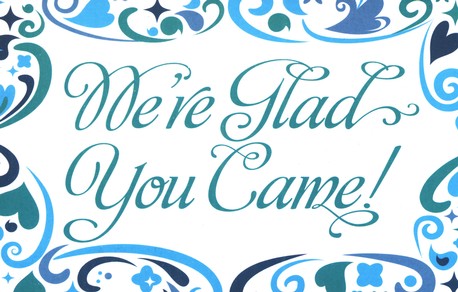 We're Glad You Came (Psalm 118:24) Postcards, 25