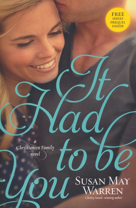 It Had to Be You, Christiansen Family Series #2